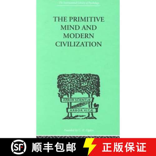【3-4周达】精装 Primitive Mind And Modern Civilization [9780415209502]