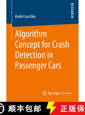 【3-4周达】Algorithm Concept for Crash Detection in Passenger Cars [9783658293918]