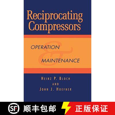 【3-4周达】精装 Reciprocating Compressors:: Operation and Maintenance [9780884155256]