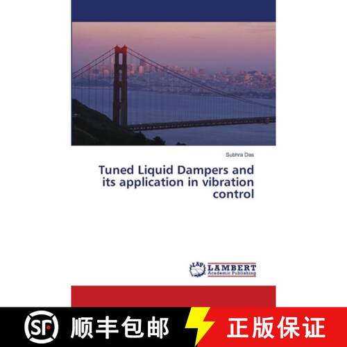 【3-4周达】Tuned Liquid Dampers and its application in vibration control [9783330351950]