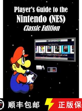 【3-4周达】Player's Guide to the Nintendo (NES) Classic Edition [9781365456312]