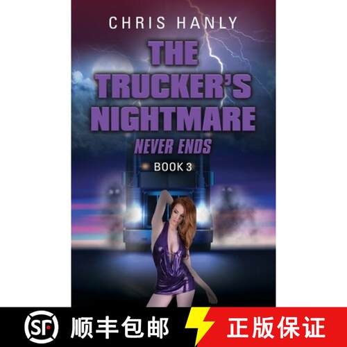 【3-4周达】The Trucker's Nightmare Never Ends: Book 3 [9781647196295]