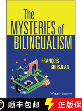 预订 Mysteries of Bilingualism: Unresolved Issues [9781119602378]