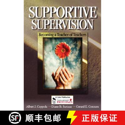 【3-4周达】Supportive Supervision: Becoming a Teacher of Teachers [9780761931898]