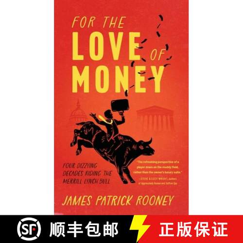 预订 精装 For the Love of Money: Four Dizzying Decades Riding the Merrill Lynch Bull [9798897472659]