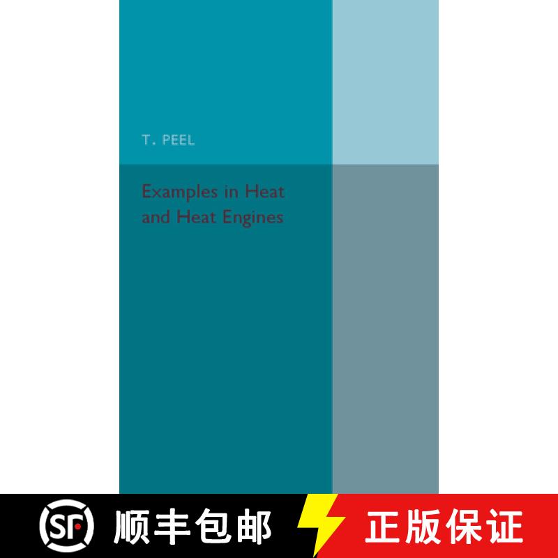 预订 Examples in Heat and Heat Engines [9781316633298]