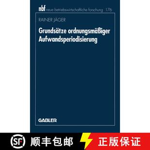 【3-4周达】Grundsatze Ordnungsmassiger Aufwandsperiodisierung [9783409132749]