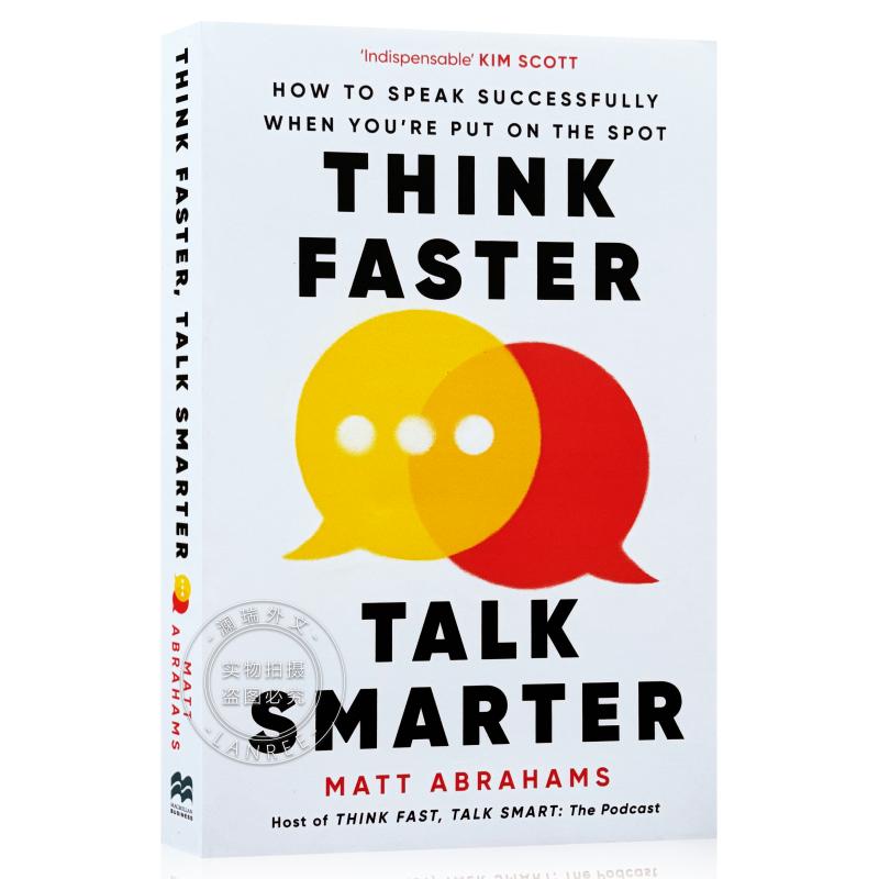 现货更快地思考更聪明地交谈 Think Faster, Talk Smarter: How to Speak Successfully When You're Put on...[9781035024964]-封面