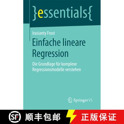【3-4周达】Einfache lineare Regression : Die Grundlage für komplexe Regressionsmodelle verstehen (1.... [9783658197315]