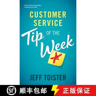 【3-4周达】Customer Service Tip of the Week: Over 52 ideas and reminders to sharpen your skills [9780692154144]