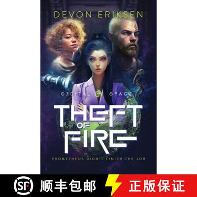 【3-4周达】Theft of Fire: Orbital Space #1 [9781962514026]