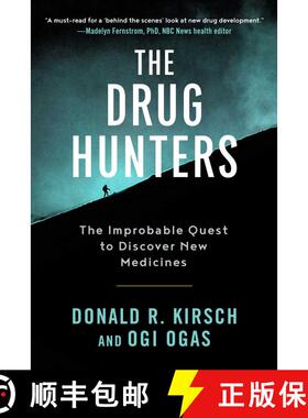 【3-4周达】The Drug Hunters: The Improbable Quest to Discover New Medicines [9781628729863]