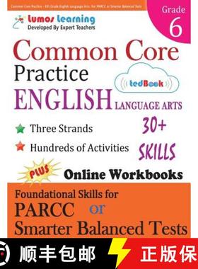 预订 Common Core Practice - 6th Grade English Language Arts: Workbooks to Prepare for the Parcc or Sm... [9781940484525]