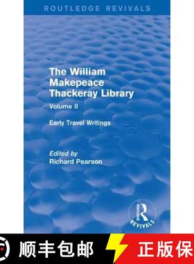 【3-4周达】The William Makepeace Thackeray Library: Volume II - Early Travel Writings [9781138201958]