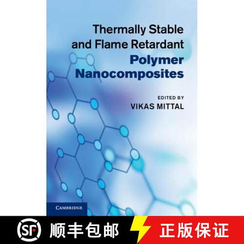 预订 精装 Thermally Stable and Flame Retardant Polymer Nanocomposites [9780521190756]