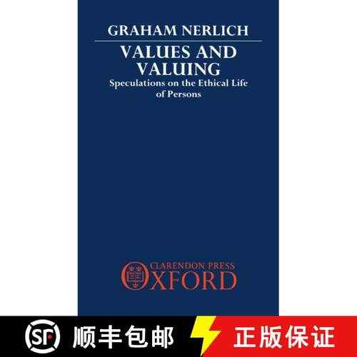 【3-4周达】精装 Values and Valuing: Speculations on the Ethical Life of Persons [9780198248477]