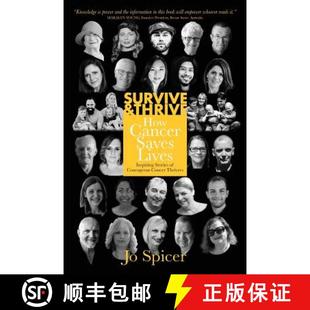 3周达 Thrive and Cancer Stories Courageous Inspiring Survive Lives Saves 9780648436102 Thrivers How