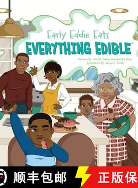 【3-4周达】Early Eddie Eats Everything Edible [9798988551515]