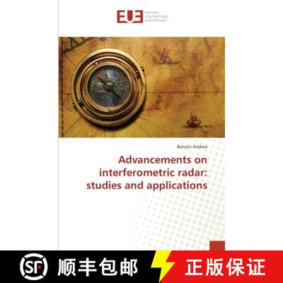 预订 Advancements on interferometric radar: studies and applications [9783639544213]