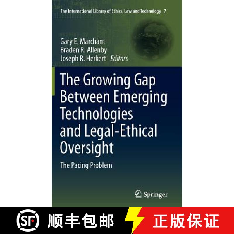 【3-4周达】The Growing Gap Between Emerging Technologies and Legal-Ethical Oversight : The Pacing Pro... [9789400713550]