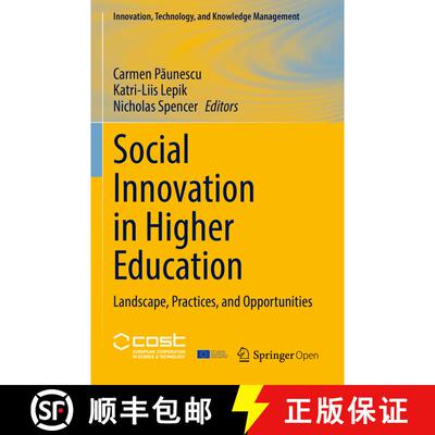【3-4周达】Social Innovation in Higher Education : Landscape, Practices, and Opportunities [9783030840464]