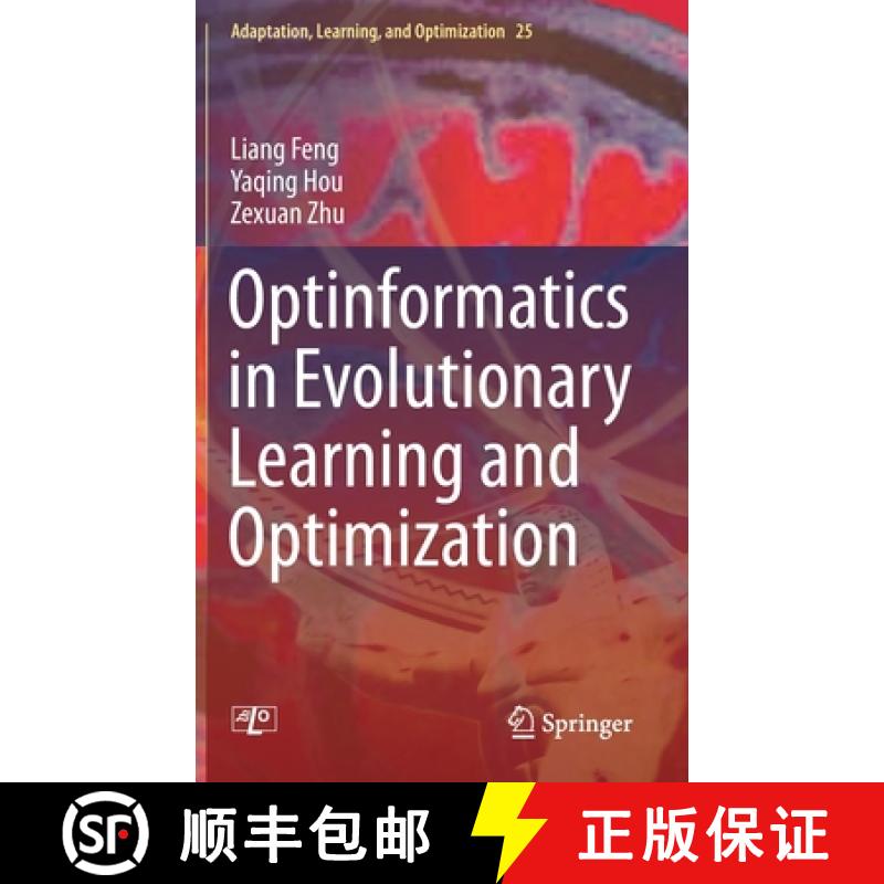 【3-4周达】Optinformatics in Evolutionary Learning and Optimization [9783030709198]