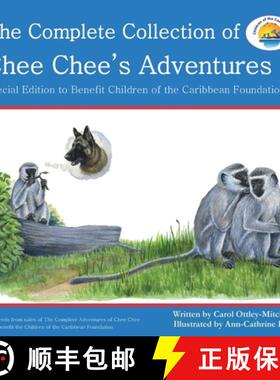 【3-4周达】The Complete Collection of Chee Chee's Adventures: Chee Chee's Adventure Series [9780997890051]