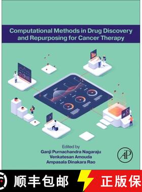 【3-4周达】Computational Methods in Drug Discovery and Repurposing for Cancer Therapy [9780443152801]