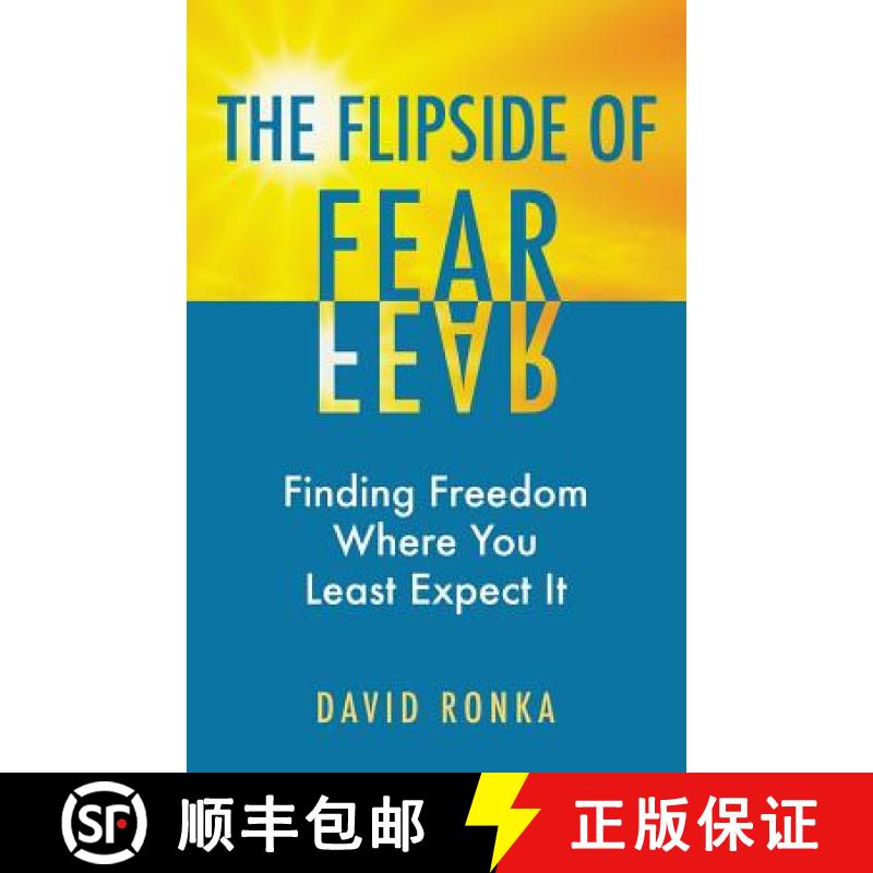 【3-4周达】The Flipside of Fear: Finding Freedom Where You Least Expect It [9781732003347]