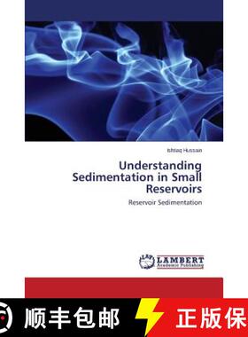 预订 Understanding Sedimentation in Small Reservoirs [9783659666612]