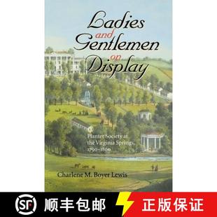 1790 and Display 预订 Society Springs 1860 Virginia Gentlemen the 9780813920801 Planter Ladies