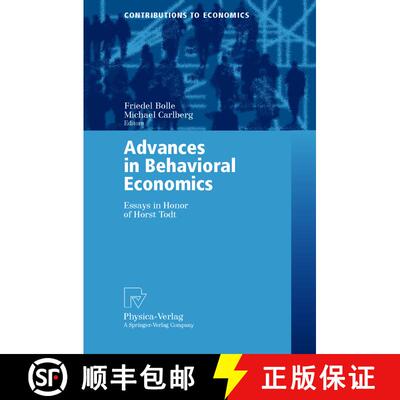 【3-4周达】Advances in Behavioral Economics : Essays in Honor of Horst Todt [9783790813586]