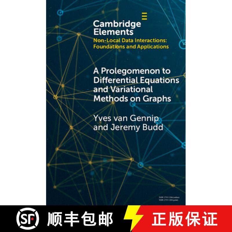 【3-4周达】A Prolegomenon to Differential Equations and Variational Methods on Graphs [9781009494656]