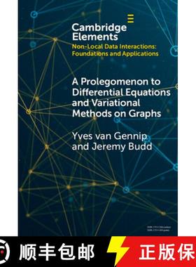 【3-4周达】A Prolegomenon to Differential Equations and Variational Methods on Graphs [9781009494656]