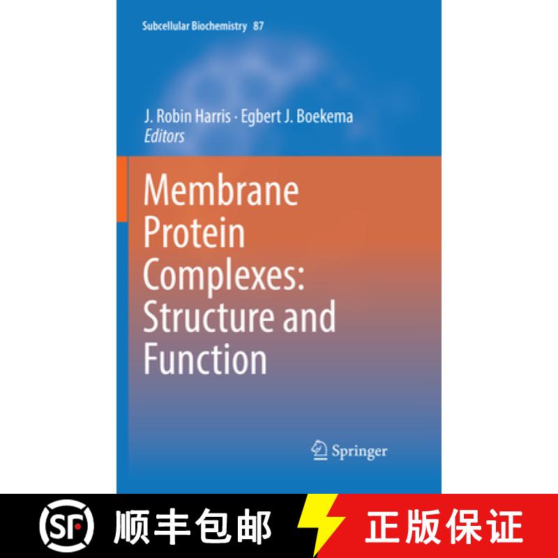 【3-4周达】Membrane Protein Complexes: Structure and Function [9789811339943]