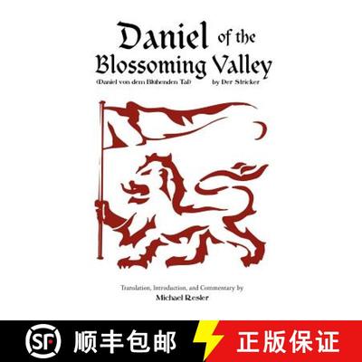 【3-4周达】Der Stricker: Daniel of the Blossoming Valley (Daniel von dem Blühenden Tal) [9780976087311]