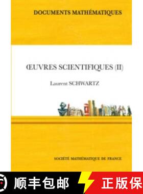 预订 Œuvres scientiﬁques (II) 法国数学学会 [9782856293188]