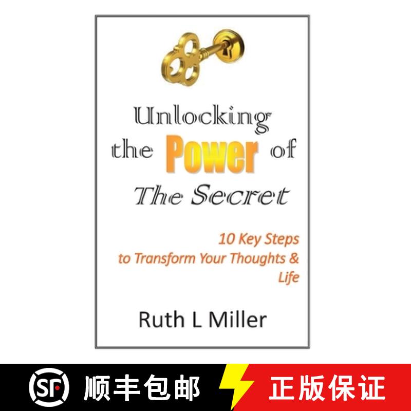【3-4周达】Unlocking the Power of The Secret: 10 keys to transform your thoughts and life [9781936902330]