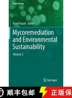 【3-4周达】Mycoremediation and Environmental Sustainability : Volume 2 [9783319773858]