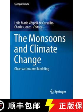 【3-4周达】The Monsoons and Climate Change : Observations and Modeling [9783319216492]