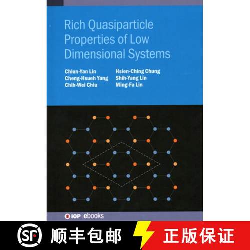 【3-4周达】Rich Quasiparticle Properties of Low Dimensional Systems [9780750337816]