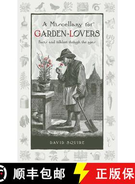 【3-4周达】A Ye Olde Gardening Curiosity: Facts and Folklore Through the Agesvolume 4 [9780857842749]