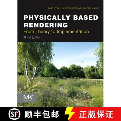【3-4周达】物理渲染从理论到实现 Physically Based Rendering: From Theory to Implementation [9780128006450]