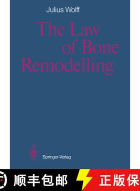【3-4周达】The Law of Bone Remodelling [9783642710339]
