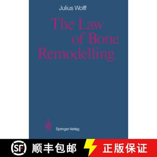 【3-4周达】The Law of Bone Remodelling [9783642710339]