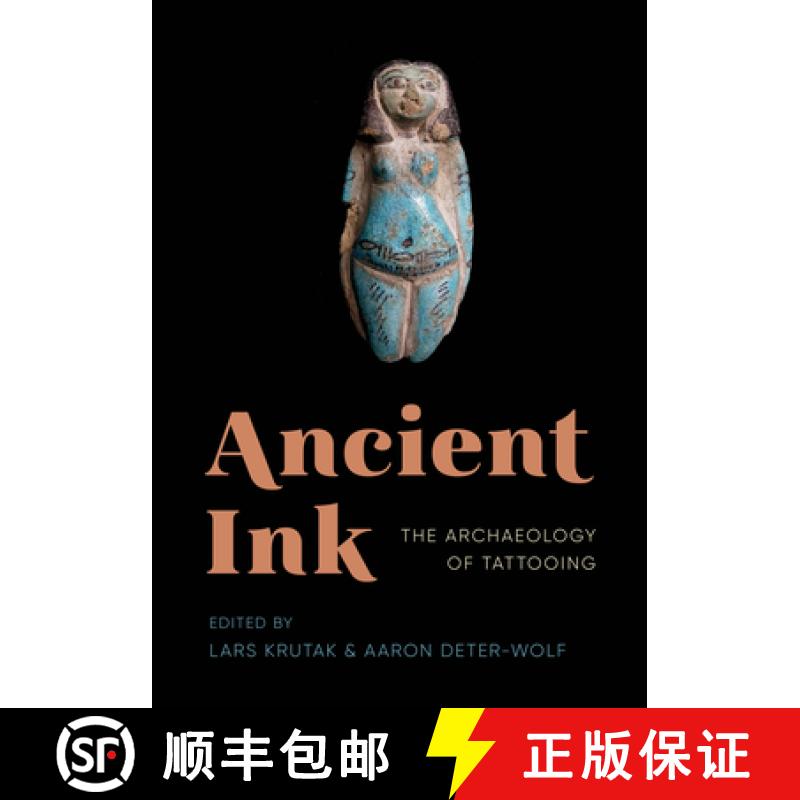 【3-4周达】Ancient Ink: The Archaeology of Tattooing [9780295742830]