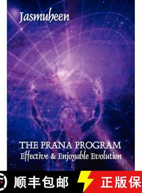 【3-4周达】THE PRANA PROGRAM - Effective & Enjoyable Evolution [9781847283436]