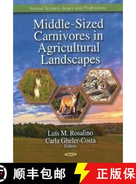【3-4周达】Middle-Sized Carnivores in Agricultural Landscapes [9781611220339]