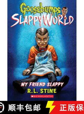 预订 My Friend Slappy (Goosebumps Slappyworld #12): Volume 12 [9781338355772]