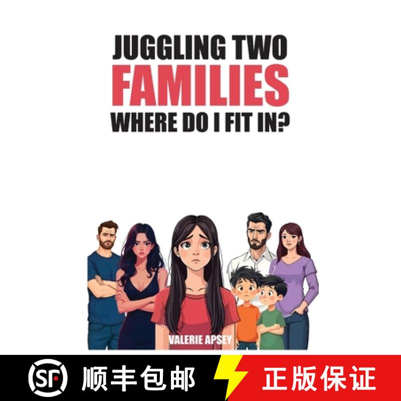 【3-4周达】Juggling Two Families Where do I fit in? [9781965161555]